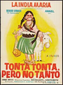 Tonta Tonta, Pero No Tanto (1972) poster